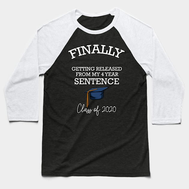 Class Of 2020 Graduation Funny Senior Graduation Baseball T-Shirt by Funnyawesomedesigns